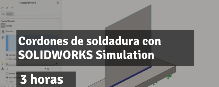 Cordones de soldadura con SOLIDWORKS Simulation